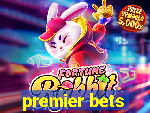 premier bets